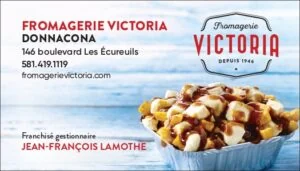 Commanditaire : Fromagerie Victoria — Donnacona